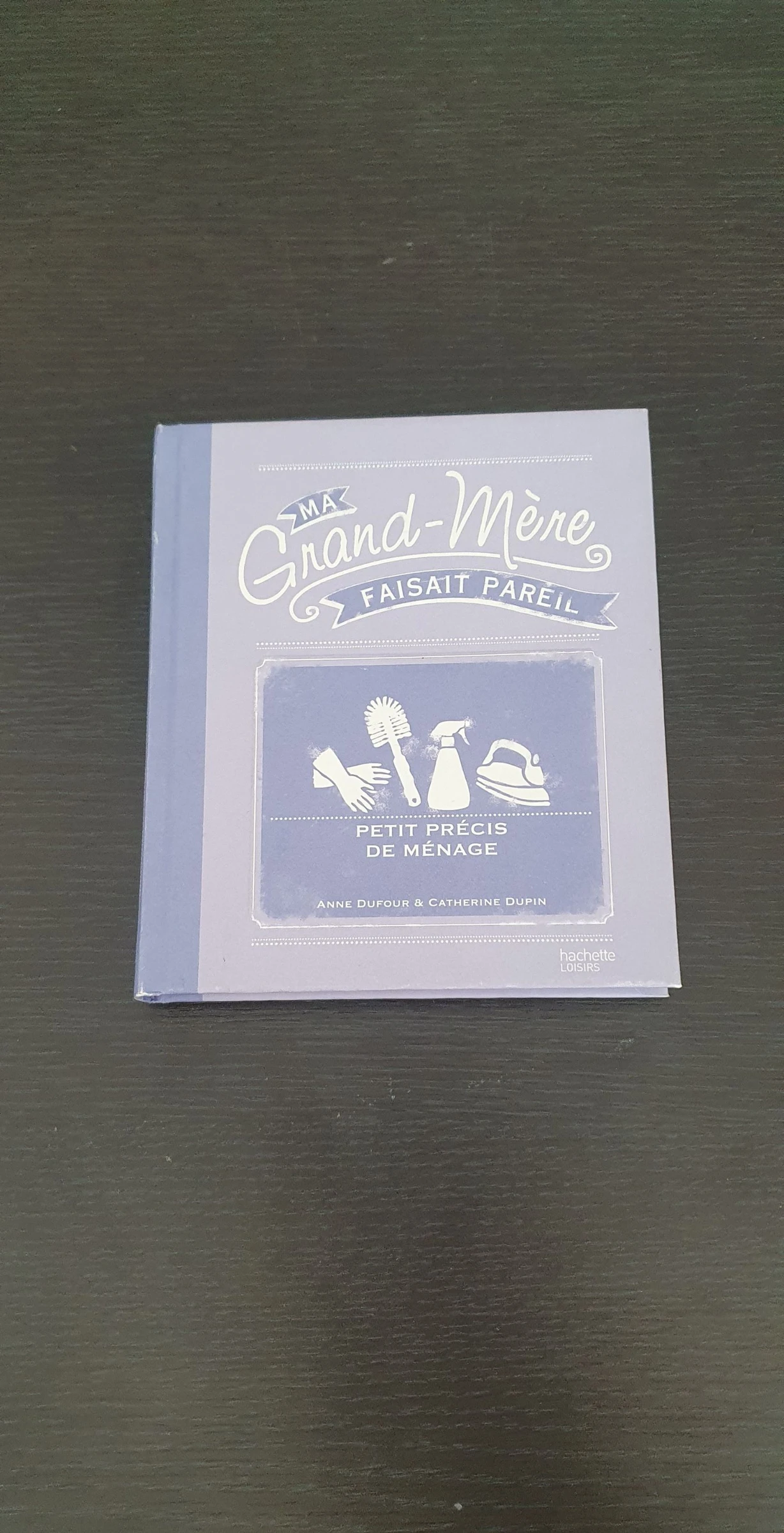 Ma grand-mère faisait pareil